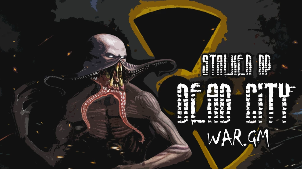 Dead City STALKER RP RU NO WHITELIST NH
